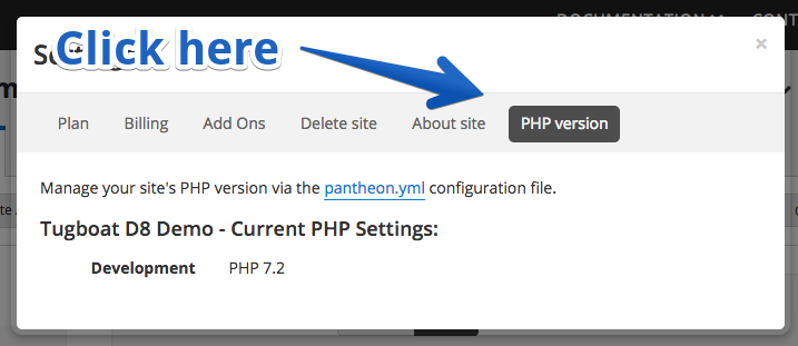 Click on PHP Version in Pantheon Settings