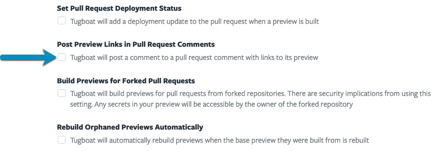 Click the checkbox next to Post Preview Links in Pull Request Comments
